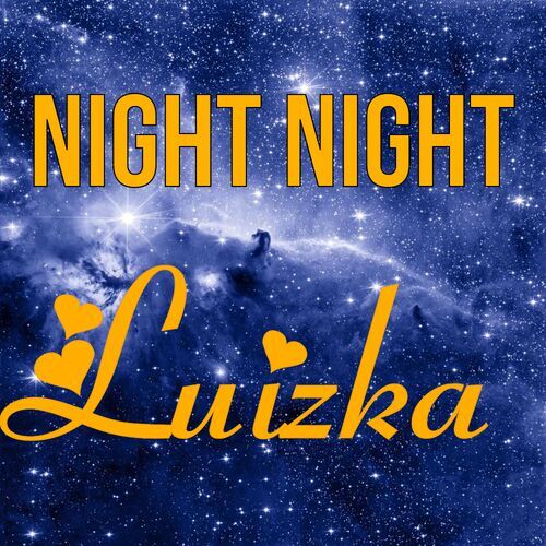 Открытка Luizka Night Night