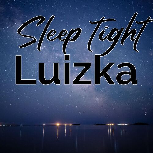 Открытка Luizka Sleep tight