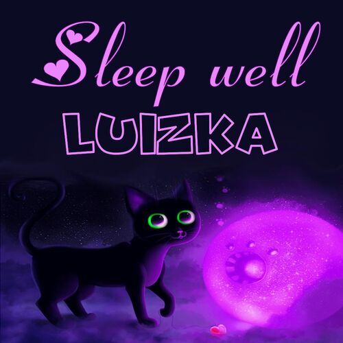 Открытка Luizka Sleep well