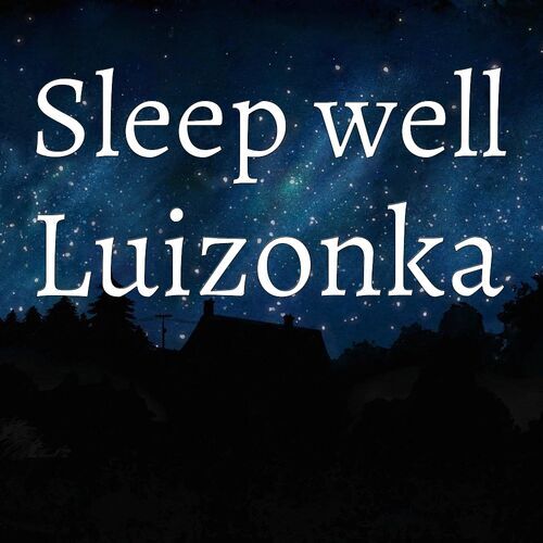 Открытка Luizonka Sleep well