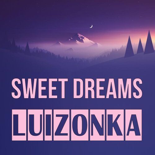 Открытка Luizonka Sweet dreams