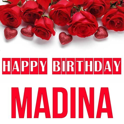 Открытка Madina Happy birthday