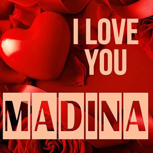 Открытка Madina I love you