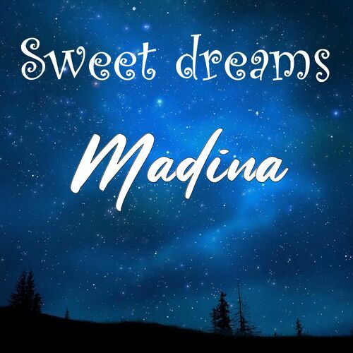 Открытка Madina Sweet dreams