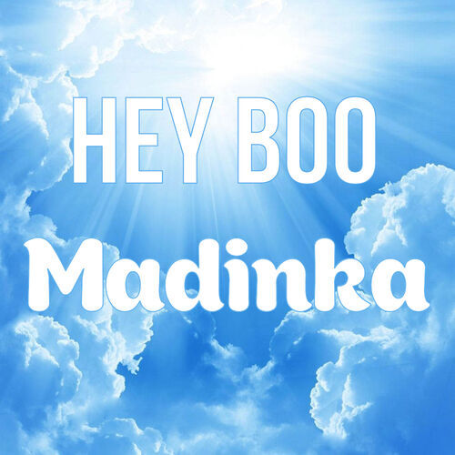 Открытка Madinka Hey boo