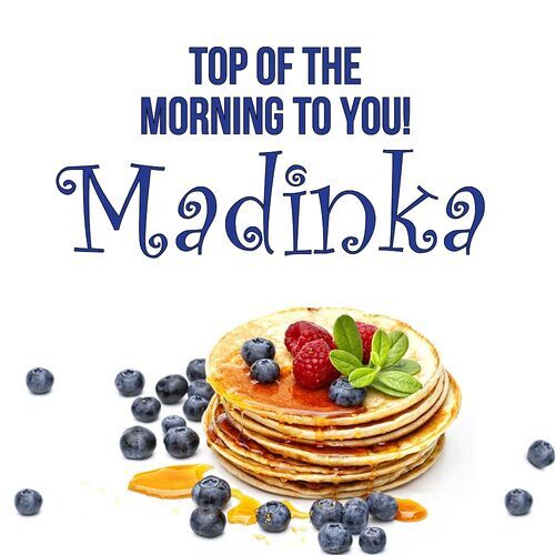 Открытка Madinka Top of the morning to you!