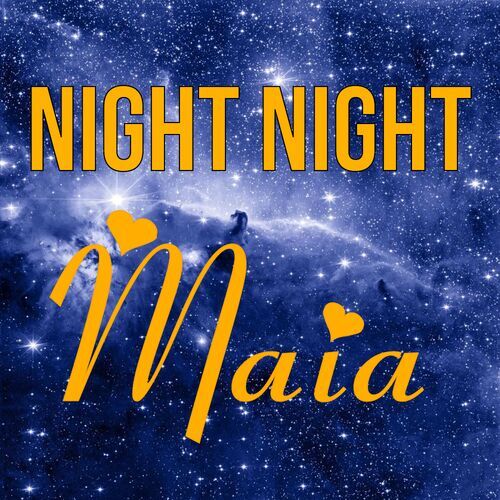 Открытка Maia Night Night