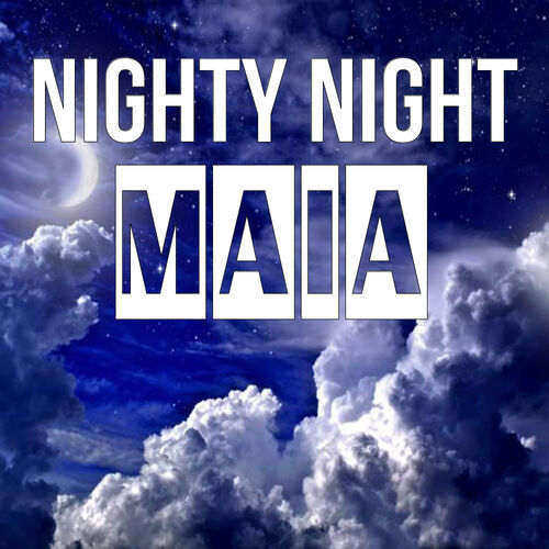 Открытка Maia Nighty Night