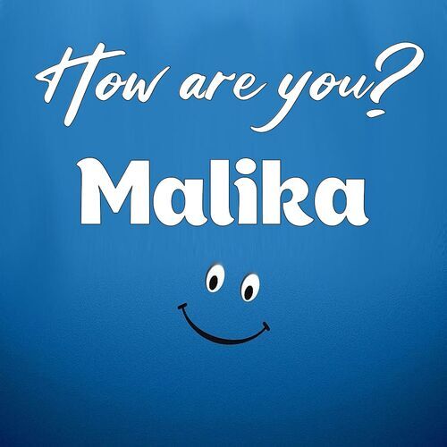 Открытка Malika How are you?