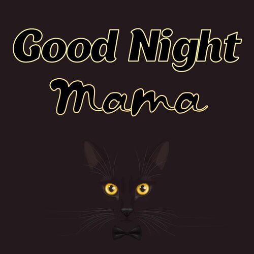 Открытка Mama Good Night