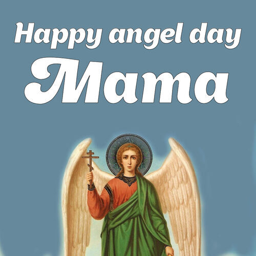 Открытка Mama Happy angel day