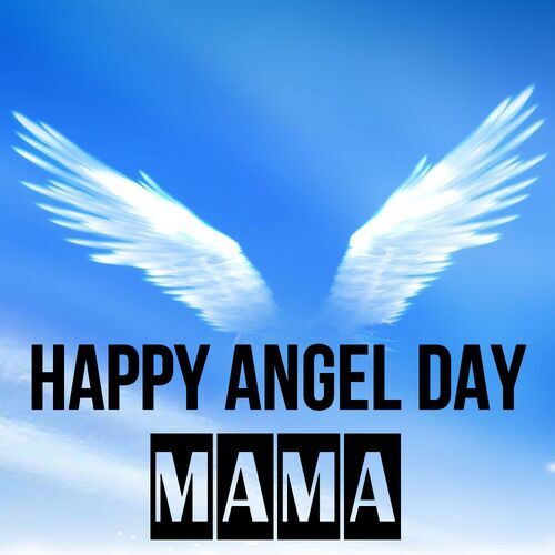 Открытка Mama Happy angel day