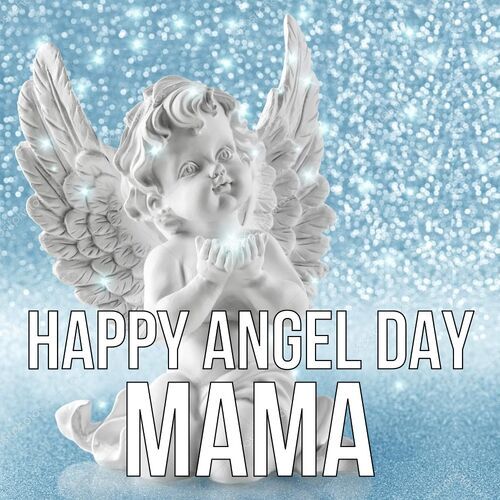 Открытка Mama Happy angel day