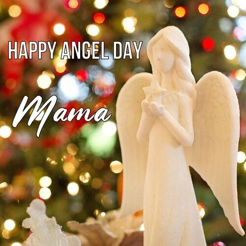 Открытка Mama Happy angel day