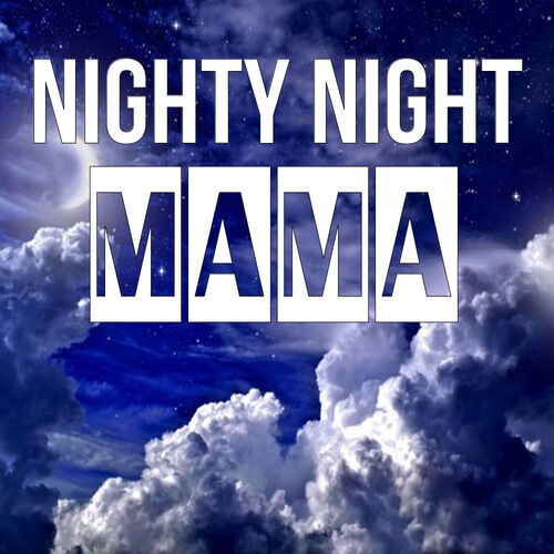 Открытка Mama Nighty Night