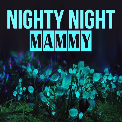 Открытка Mammy Nighty Night