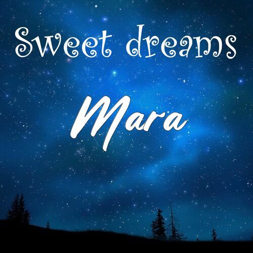 Открытка Mara Sweet dreams