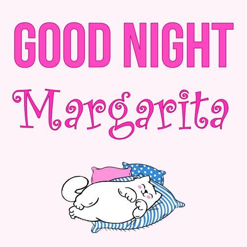 Открытка Margarita Good Night