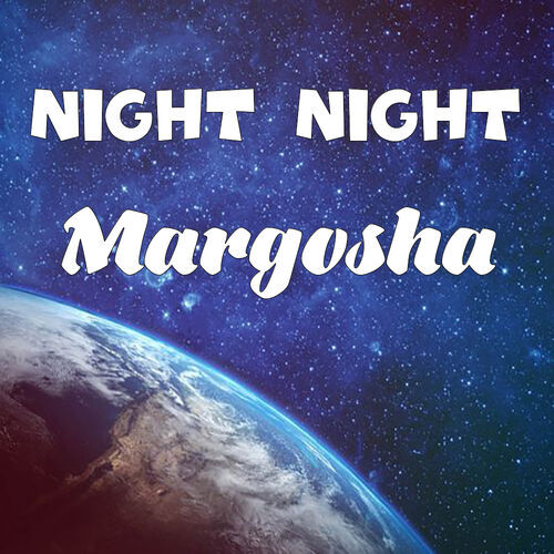 Открытка Margosha Night Night