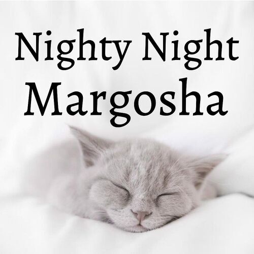 Открытка Margosha Nighty Night