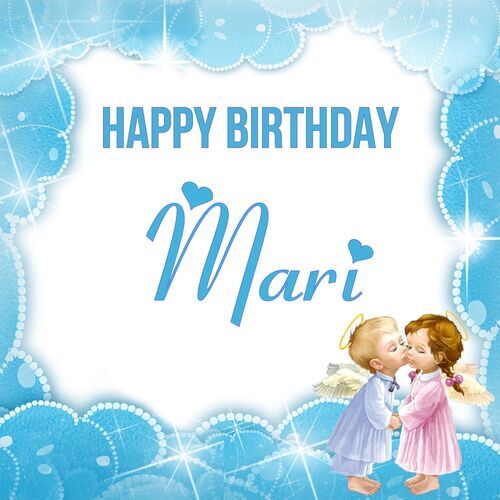 Открытка Mari Happy birthday