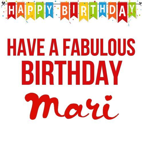 Открытка Mari Have a fabulous birthday