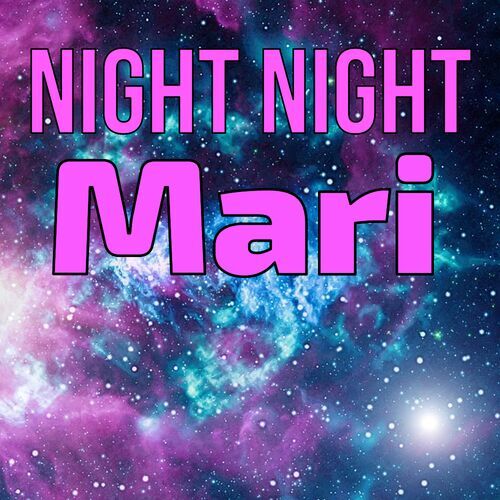 Открытка Mari Night Night