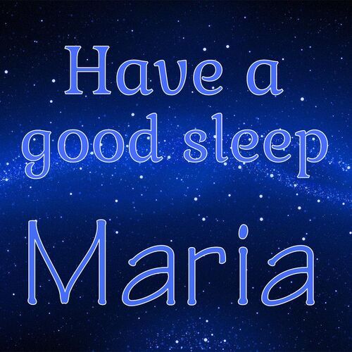 Открытка Maria Have a good sleep