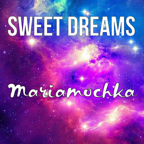 Открытка Mariamochka Sweet dreams