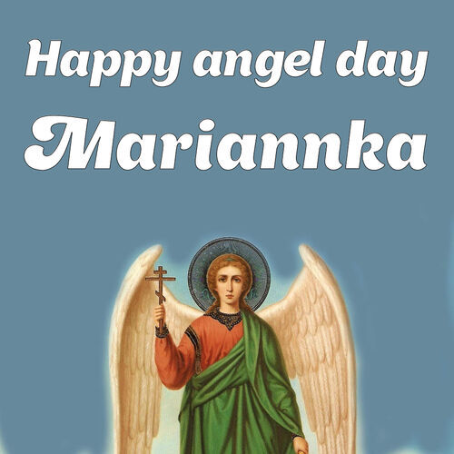 Открытка Mariannka Happy angel day