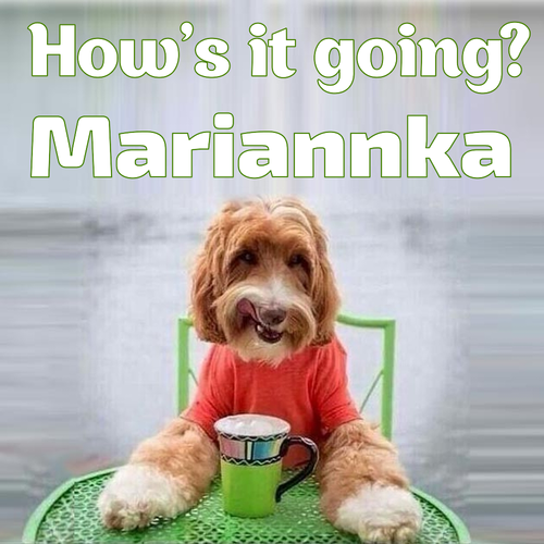 Открытка Mariannka How