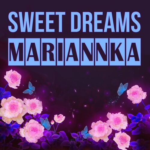 Открытка Mariannka Sweet dreams