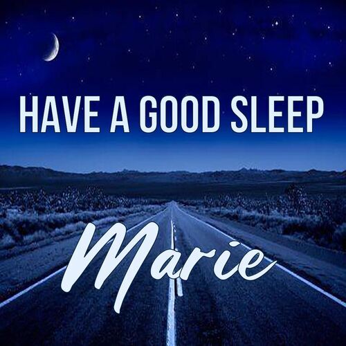 Открытка Marie Have a good sleep