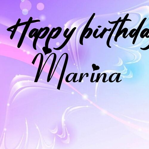 Открытка Marina Happy birthday