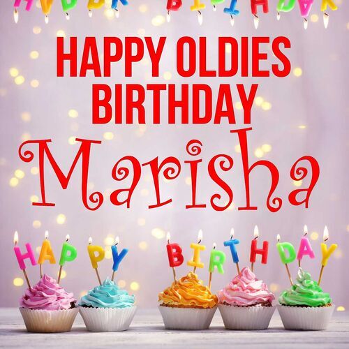 Открытка Marisha Happy oldies birthday