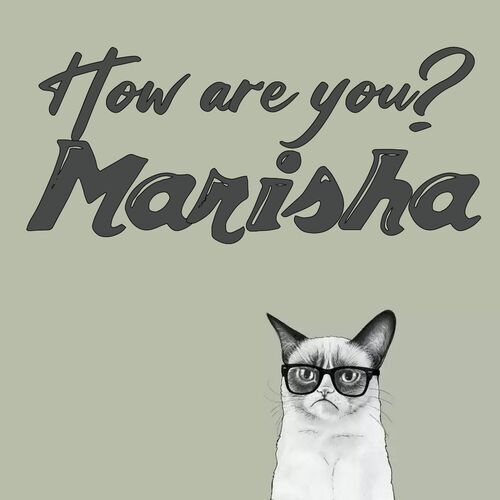 Открытка Marisha How are you?