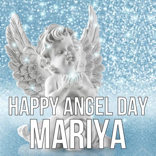 Открытка Mariya Happy angel day