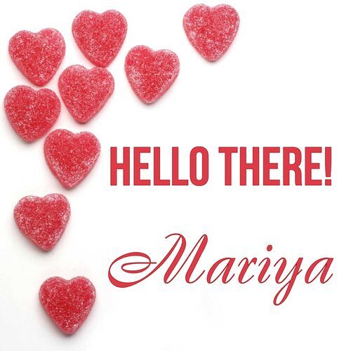 Открытка Mariya Hello there!