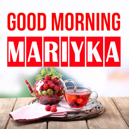 Открытка Mariyka Good morning