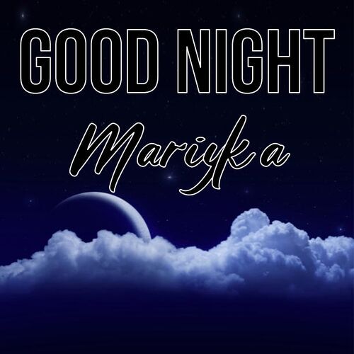 Открытка Mariyka Good Night