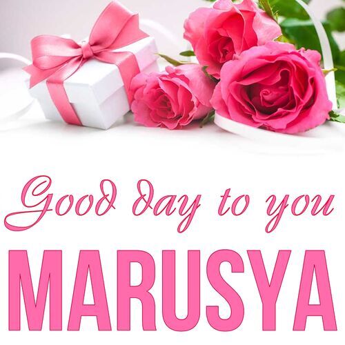 Открытка Marusya Good day to you