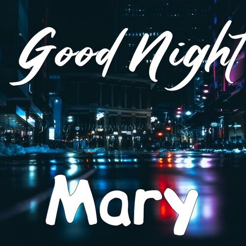 Открытка Mary Good Night