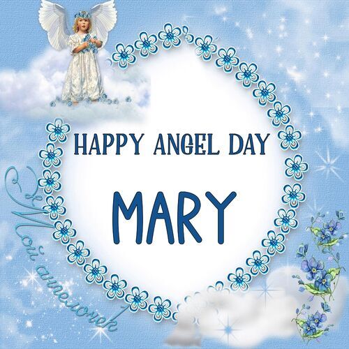 Открытка Mary Happy angel day