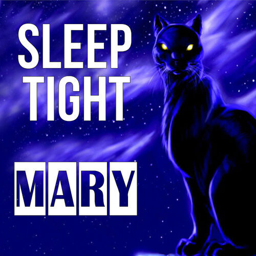 Открытка Mary Sleep tight