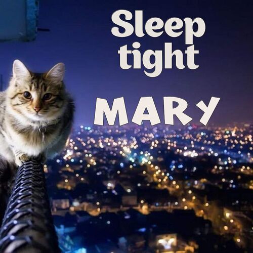 Открытка Mary Sleep tight