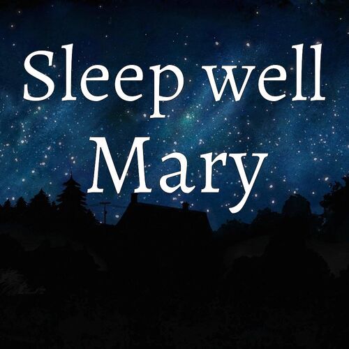 Открытка Mary Sleep well