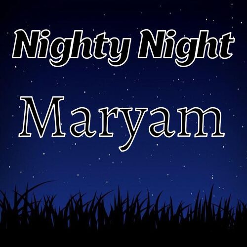 Открытка Maryam Nighty Night