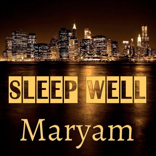 Открытка Maryam Sleep well