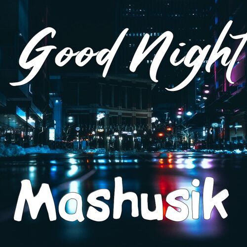 Открытка Mashusik Good Night