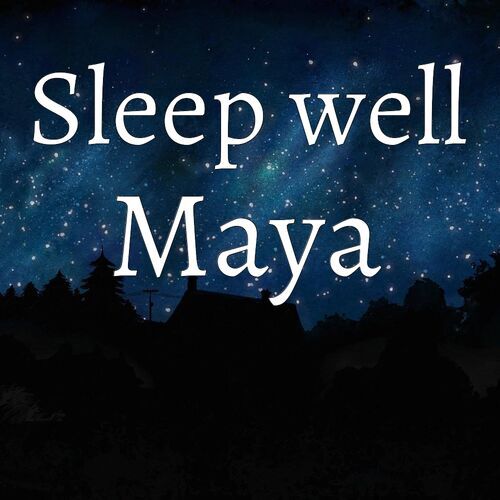 Открытка Maya Sleep well